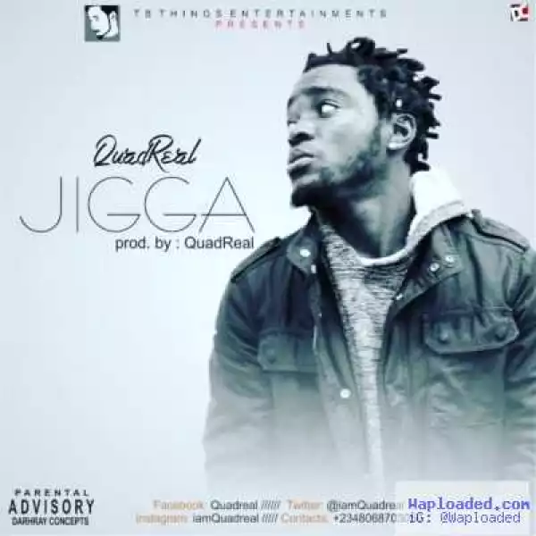QuadReal - Jigga